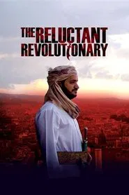 Yemen's Reluctant Revolutionary movie poster