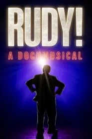 Rudy! A Documusical movie poster