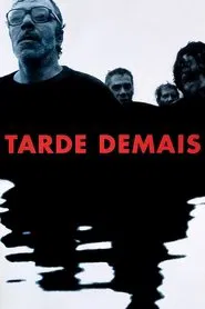 Tarde Demais movie poster