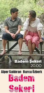Badem Şekeri movie poster