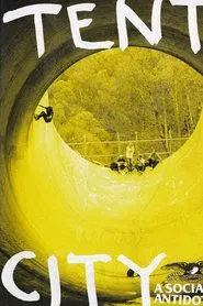 Poster do filme Anti Hero - Tent City