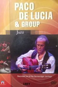 Paco de Lucia & Group movie poster