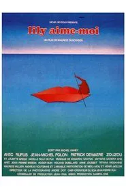 Lily aime-moi movie poster