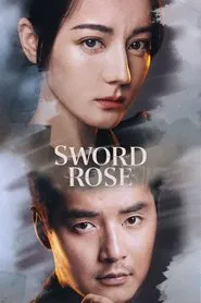 Sword Rose tv show poster