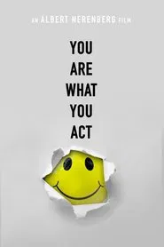 Poster do filme You Are What You Act
