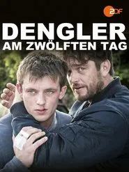 Dengler - Am zwölften Tag movie poster