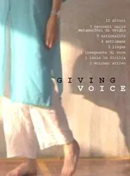La voce naturale - Giving Voice movie poster