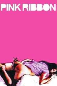 Pink Ribbon movie poster