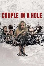Couple in a Hole movie poster