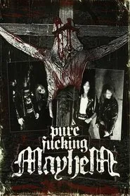 Pure Fucking Mayhem movie poster