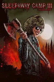 Sleepaway Camp III: Teenage Wasteland movie poster