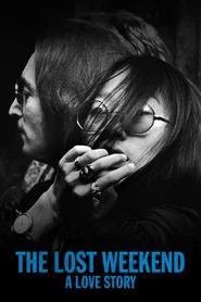 The Lost Weekend: A Love Story movie poster