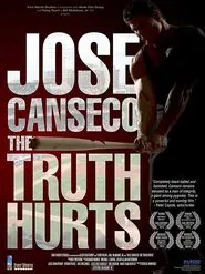 Jose Canseco: The Truth Hurts movie poster