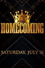 Poster do filme IMPACT Wrestling: Homecoming 2021