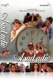 And Now, Goodbye! movie poster