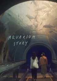 Aquarium Story movie poster