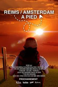 400km à pied jusqu'à Amsterdam (le plus gros défi de ma vie) movie poster