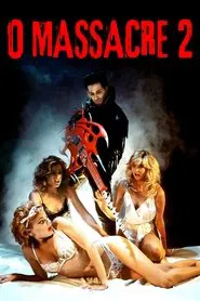 Poster do filme O Massacre 2