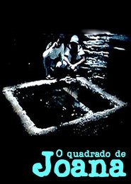 Poster do filme O Quadrado de Joana