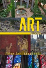 Art Stories, l'âme des monuments tv show poster