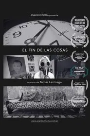 THE END OF THINGS movie poster