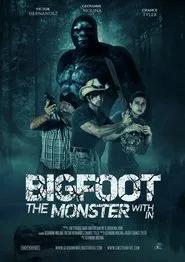 Bigfoot: The Monster Within movie poster