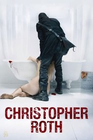 Christopher Roth movie poster