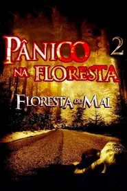 Poster do filme Pânico na Floresta 2
