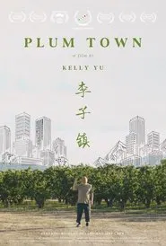 Plum Town movie poster