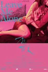 Poster do filme Leave Me Alone