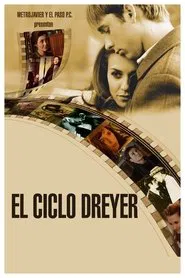 Poster do filme The Dreyer Cycle