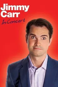 Jimmy Carr: In Concert movie poster