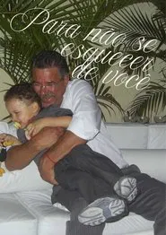 Para não se esquecer de você movie poster