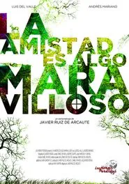 La amistad es algo maravilloso movie poster