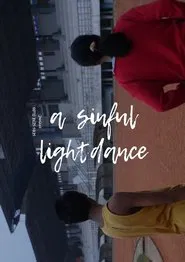 A Sinful Lightdance movie poster