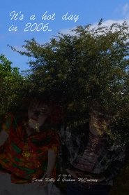 It's a hot day in 2006 movie poster