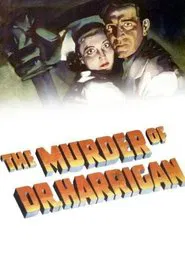 The Murder of Dr. Harrigan movie poster