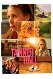 Tanner Hall movie poster