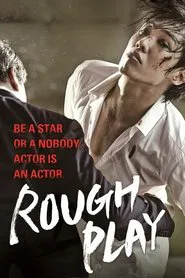 Rough Play movie poster