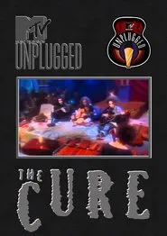 Poster do filme The Cure: MTV Unplugged