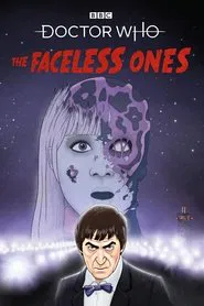 Doctor Who: The Faceless Ones movie poster