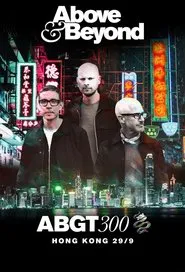 Poster do filme Above & Beyond #ABGT300