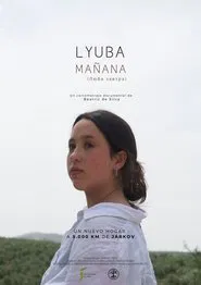 LYUBA, MAÑANA movie poster