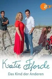 Katie Fforde - Das Kind der Anderen movie poster
