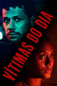Vítimas do Dia movie poster