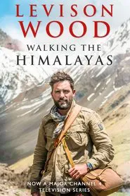 Walking the Himalayas tv show poster