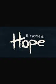 Il nome di Hope movie poster