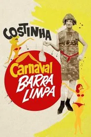 Poster do filme Carnaval Barra Limpa