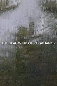 The Lilac Wind of Paradjanov movie poster