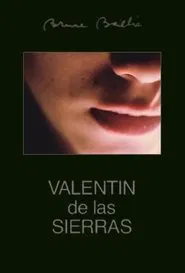 Valentin de las Sierras movie poster